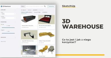 SketchUp - 3D Warehouse - Co to jest i jak z niego korzystać? - Biblioteka modeli - Poradnik, tutorial