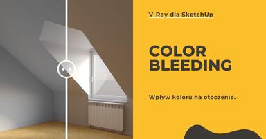 Sketchup - Vray - Color bleeding - wpływ koloru na otoczenie