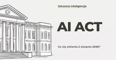 Czy musisz oznaczać wizualizacje jako AI? Co naprawdę mówi AI Act i co zmienia się 2 sierpnia 2026?
