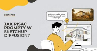 Jak pisać prompty w SketchUp Diffusion?