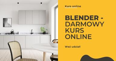 Darmowy kurs Blender – Nauka modelowania 3D i wizualizacji dla początkujących - Odbierz za darmo!