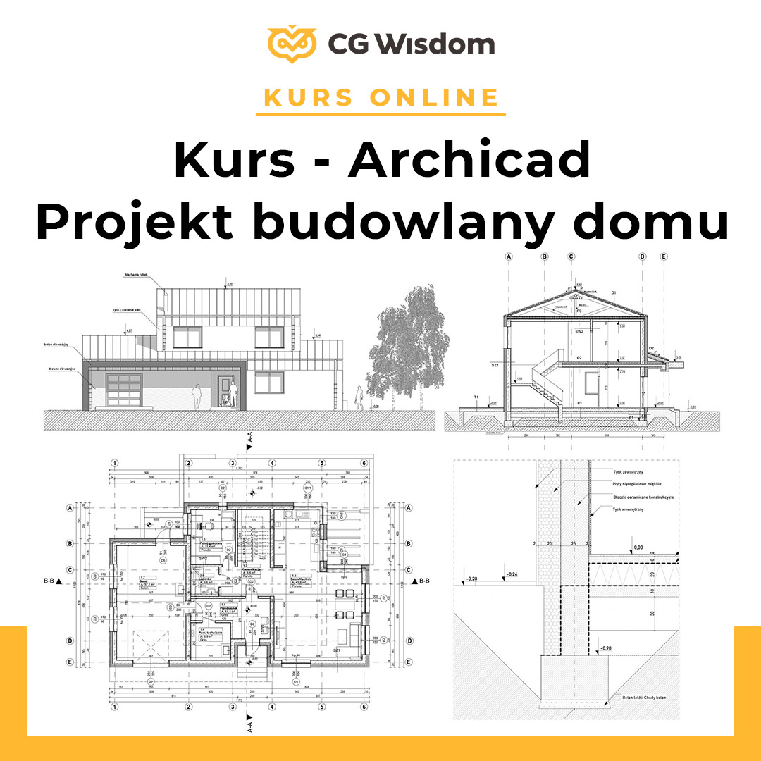 ᐈ Kurs - Archicad 25 - Wykonanie Projektu Budowlanego Domu ...