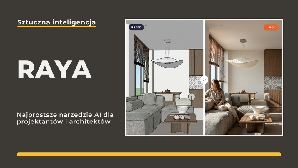 Raya - Najprostsze narzędzie AI dla projektantów: zero promptów, maksimum kontroli!