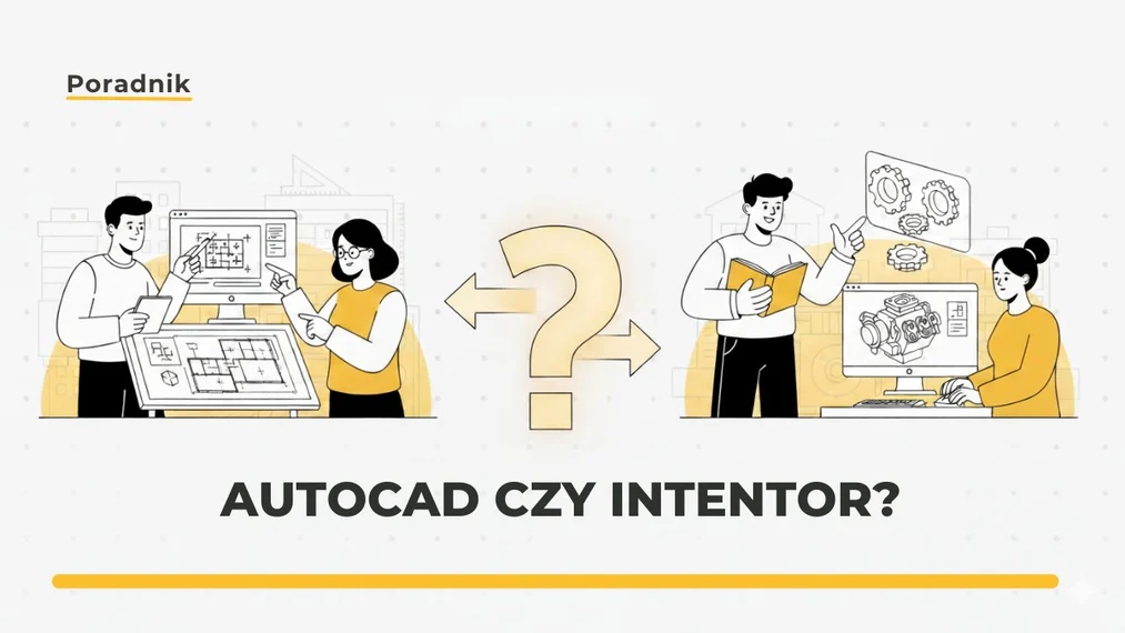 Autocad czy Inventor - jaki program wybrać?