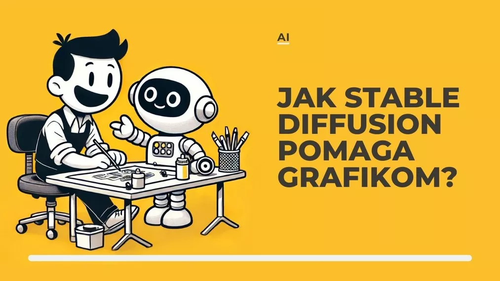 Jak Stable Diffusion pomaga grafikom?