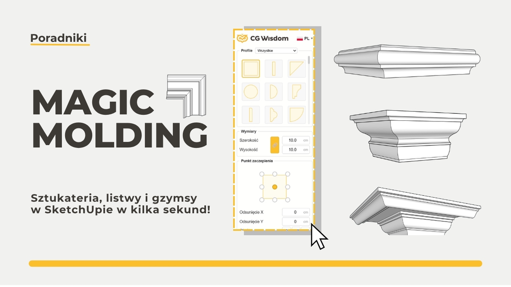 Magic Molding - sztukateria, listwy i gzymsy w SketchUpie w kilka sekund
